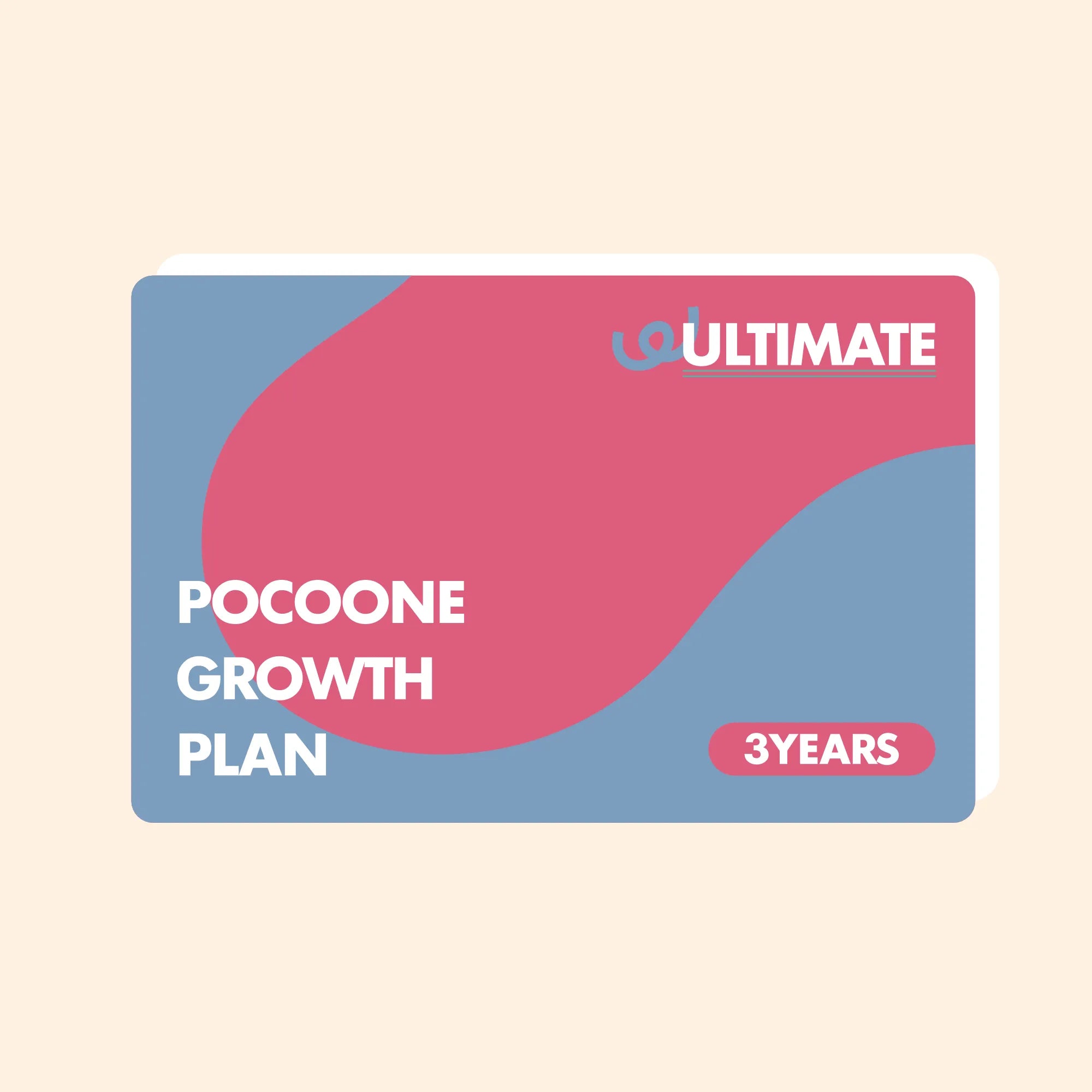 Poco-one Growth Plan – Ultimate (3 Years)