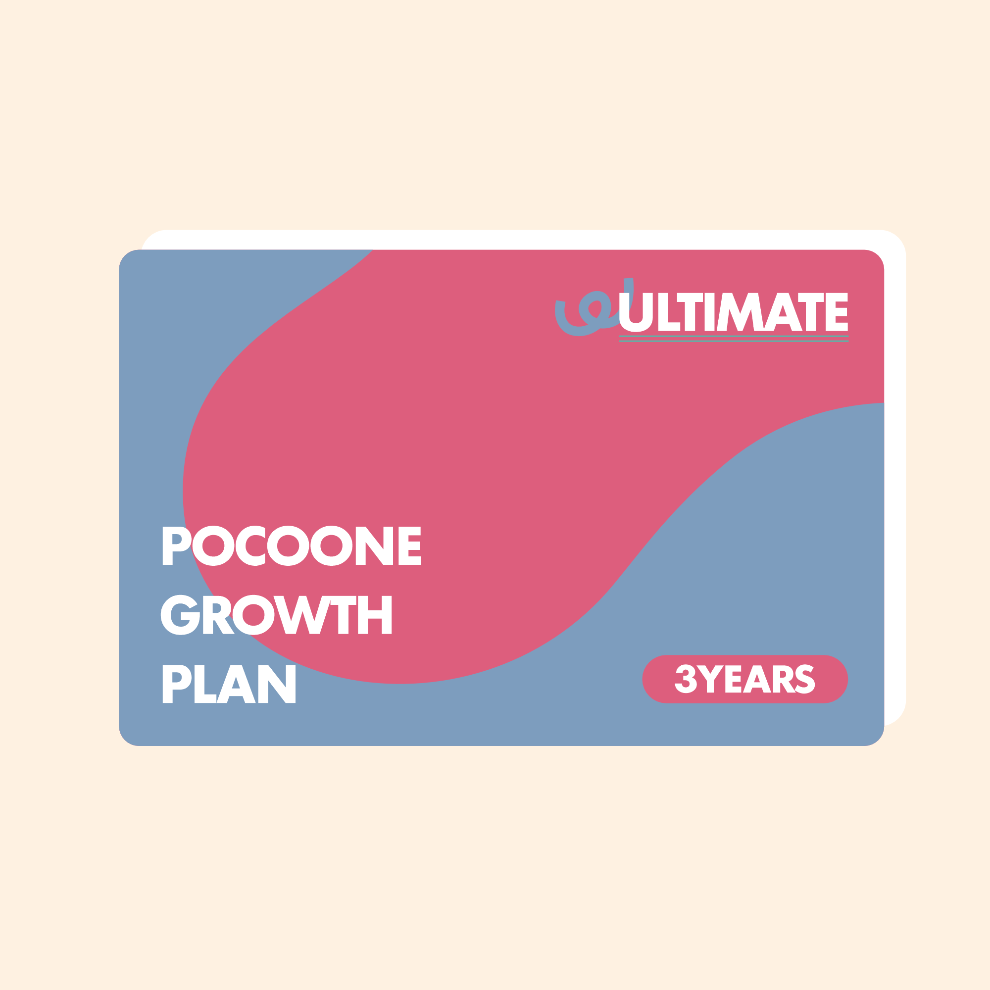 Poco-one Growth Plan – Ultimate (3 Years)